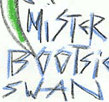 Mr Bootsie Swan